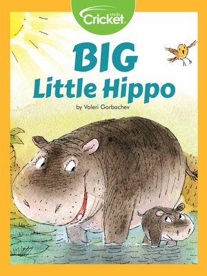 cover image of Big Little Hippo
